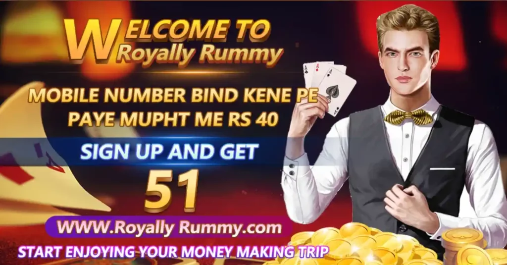 royally rummy - sign up bonus
